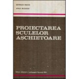 Stefanuta Enache, Vitalie Belousov - Proiectarea sculelor aschietoare - 117936