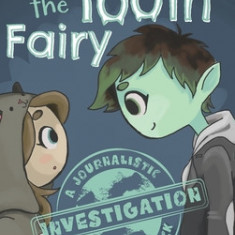 Behind the Curtain: The Tooth Fairy