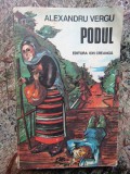 PODUL-ALEXANDRU VERGU