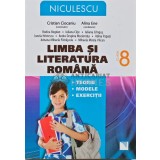 Limba si literatura romana. Clasa a VIII-a - 2014 - Cristian Ciocaniu (AR117)