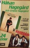 H&aring;kan Hageg&aring;rd Och Erland Hageg&aring;rd - H&aring;kan &amp; Erland Hageg&aring;rd, Caseta audio