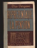 (C4193) REPREZENTATIE LA PENSION - ORIO VERGANI