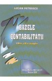 Bazele contabilitatii ed.3 - Lucian Patrascu