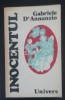 Gabriele D&#039;Annunzio - Inocentul - Editie 1983 - Roman Beletristica - Colectie