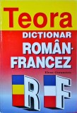 Dictionar Roman-Francez Elena Gorunescu, TEORA, 50.000+ cuvinte, 942 pagini