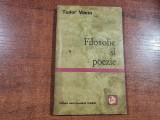 Filosofie si poezie de Tudor Vianu