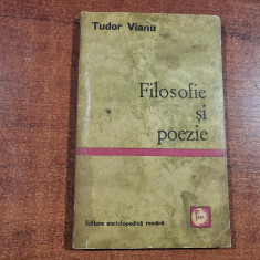 Filosofie si poezie de Tudor Vianu