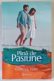 PLINA DE PASIUNE de CORINA LUPU , 2020