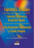 Constitutia Romaniei. Conventia Europeana a Drepturilor Omului |