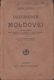C8365N Descrierea Moldovei de Dimitrie Cantemir, traducere depe originalul latinesc la 200 ani dela moartea autorului de dr Giorge Pascu, 1923