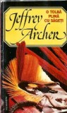 O tolba plina cu sageti - Jeffrey Archer