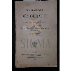 LES PROBLEMES DE LA DEMOCRATIE