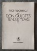 Marin Sorescu - Don Quijote&#039;s Tender Years (Tinerețea.. ilustrații: Florin Pucă)