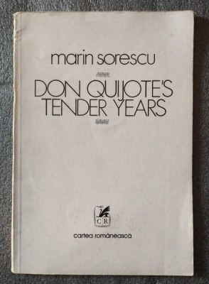 Marin Sorescu - Don Quijote&amp;#039;s Tender Years (Tinerețea.. ilustrații: Florin Pucă) foto