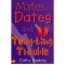 Cathy Hopkins - Mates, Dates and Tempting Trouble - 113069