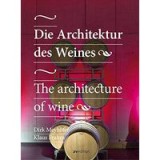 Die Architektur des Weines