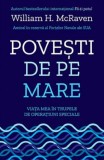 Povesti de pe mare.Viata mea in trupele de operatiuni speciale - Editura Lifestyle