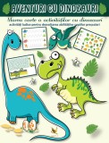Aventuri cu dinozauri. Marea carte a activitatilor cu dinozauri - Lengyel Orsolya - Editura Aquila