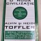 A CREA O NOUA CIVILIZATIE-ALVIN SI HEIDI TOFFLER 1995