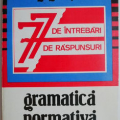 Gramatica normativa. 77 de intrebari, 77 de raspunsuri – G. Gruita