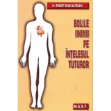 Bolile inimii pe intelesul tuturor - Robert Radu Mateescu