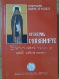 STARETUL VARSANUFIE: SFATURI CATRE MONAHI SI OMILII CATRE MIRENI-MITROPOLITUL MELETIE DE PREVEZA-206573
