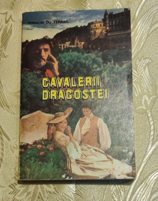 Ponson du Terrail - Cavalerii dragostei foto