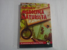 INCURSIUNE IN MEDICINA NATURISTA - SPERANTA ANTON
