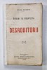 Desrobitorii, Romanii la Budapesta - Radu Cosmin, 1920, Editura Stanciulescu, Bucuresti, Harti, Cotor Intarit