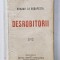 DESROBITORII , ROMANII LA BUDAPESTA de RADU COSMIN , 1920, COTOR INTARIT