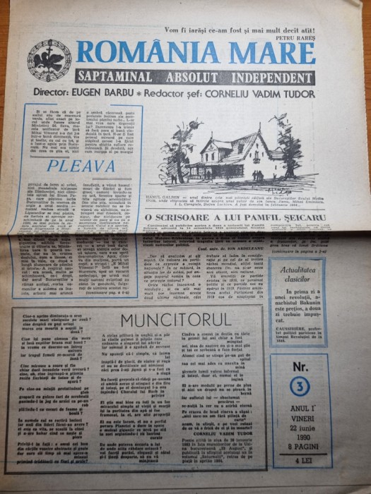 ziarul romania mare 22 iunie 1990-redactor sef corneliu vadim tudor