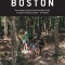 Amc&#039;s Best Day Hikes Near Boston: Four-Season Guide to 60 of the Best Trails in Eastern Massachusetts