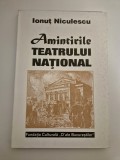 Ionut Niculescu Amintirile Teatrului National