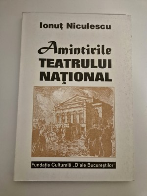 Ionut Niculescu Amintirile Teatrului National foto