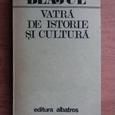 Blajul, vatra de istorie si cultura (1986)