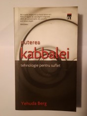 Yehuda Berg - Puterea Kabbalei: tehnologie pentru suflet (2007)