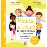 Minutul de lectura. Tehnici active pentru dezvoltarea competentei de lectura, clasa a 2-a - Camelia Burlan