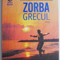 Zorba Grecul – Nikos Kazantzakis