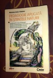 Mariana Iancu Ciobanu - Pedagogie aplicata in stiintele naturii