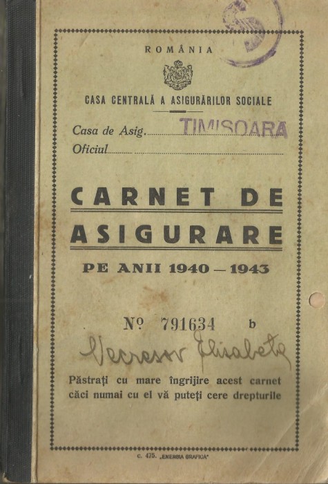 Romania, Carnet de asigurare, Timisoara, 1941