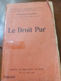 Edmond Picard - Le droit pur