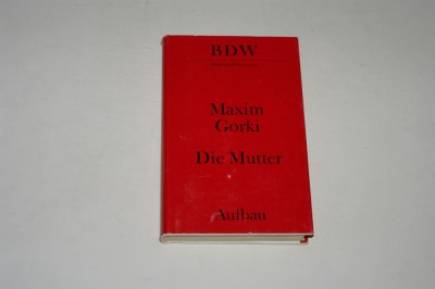 Die Mutter - Maxim Gorki foto