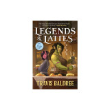 Legends &amp; Lattes: A Novel of High Fantasy and Low Stakes