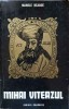 Mihai Viteazul - Manole Neagoe, Editura Scrisul Rom&acirc;nesc 1976, Carte Istorie, Limba Rom&acirc;nă, 316 Pagini