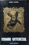 MIHAI VITEAZUL-MANOLE NEAGOE-268394