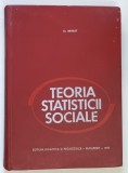 TEORIA STATISTICII SOCIALE de AL. BARBAT , 1972