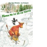 Mamma Mu se da cu sania - Gabriella Eftimie, Sven Nordqvist, Tomas Wieslander