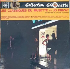 Disc vinil, LP. Les Classiques Du Musette De Jo Privat-L&#039;Orchestre Musette De La Rue De Lappe-317809