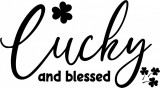 Cumpara ieftin Sticker decorativ, Lucky and blessed, Negru, 85 cm, 7091ST, Oem