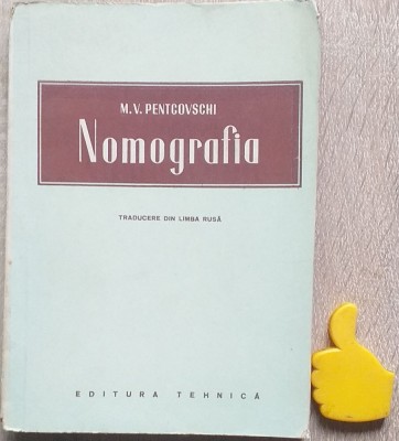 Nomografia M. V. Pentcovschi foto